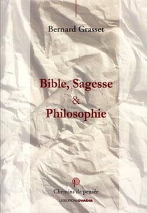 Bible, sagesse et philosophie