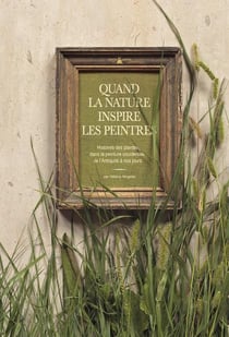 Quand La Nature Inspire Les Peintres