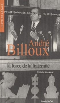André Billoux - la force de la fraternité