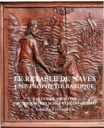 LE RETABLE DE NAVES : UNE PROPHETIE BAROQUE
