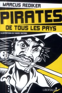 Pirates de tous les pays - l'âge d'or de la piraterie atlantique (1716-1726)