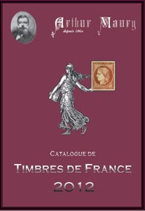 Catalogue de timbres de France (édition 2012)