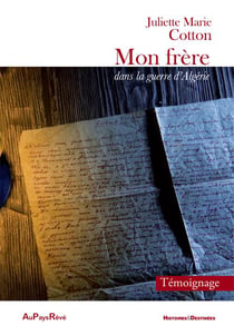Mon frère, dans la guerre d'algérie