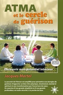Atma et le cercle de guérison