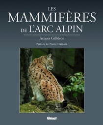 Les mamifères de l'arc alpin