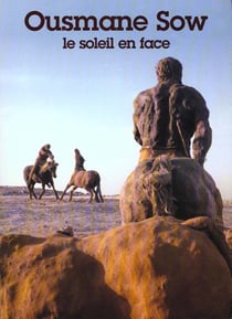 Ousmane sow, le soleil en face