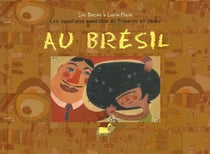Les aventures mondiales de francine et jacky au bresil