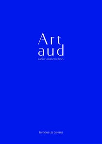 Cahiers Artaud Tome 2