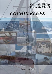 Cochin Blues : plongée d'un chercheur d'épaves dans les méandres de l'âme indienne