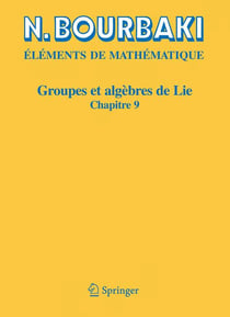 Éléments de mathématique - groupes et algèbres de lie, chapitre 9