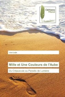 Mille et une couleurs de l'aube