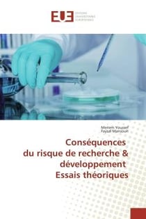 Consequences du risque de recherche & developpement essais theoriques