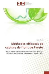 Methodes efficaces de capture de front de pareto - applications industrielles - conception du fond d