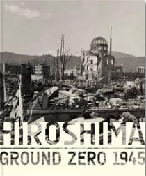 Hiroshima - ground zero 1945