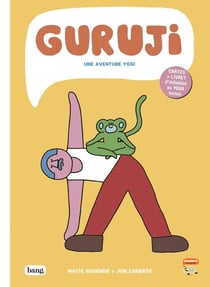 Guruji : une aventure yogi