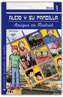 Alejo y su pandilla - nivel 1 - amigos en Madrid
