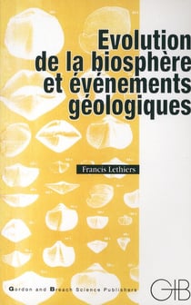 Évolution de la biosphère et événements géologiques