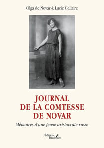 Journal de la comtesse de Novar : Mémoires d'une jeune aristocrate russe