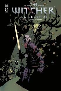 The Witcher : la légende Tome 2 : la maison de verre