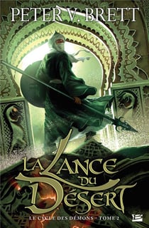 Le cycle des démons Tome 2 : la lance du désert