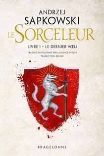 The Witcher (le sorceleur) Tome 1 : Le Dernier Voeu