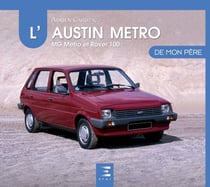 L'Austin Metro de mon père