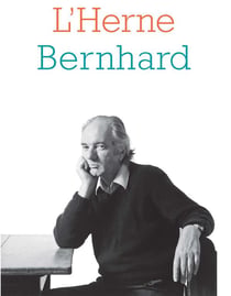 Les cahiers de l'Herne : Bernhard