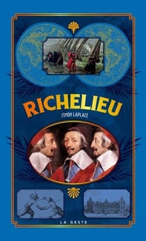 Petite histoire : Richelieu