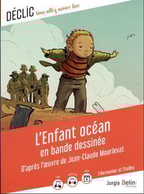 L'enfant océan en bande dessinee, d'apres l'oeuvre de Jean-Claude Mourlevat