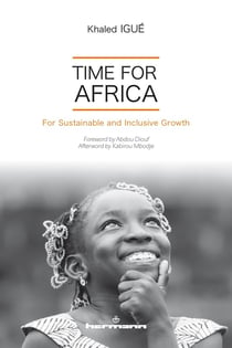 Time for Africa : For Sustainable and Inclusive Growth