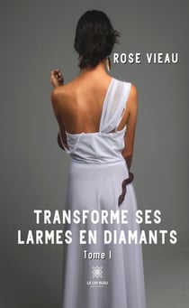 Transforme ses larmes en diamants