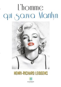 L'homme qui sauva Marilyn