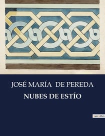 NUBES DE ESTÍO : Una exploración de las complejidades sociales y personales en la Espana rural del siglo XIX