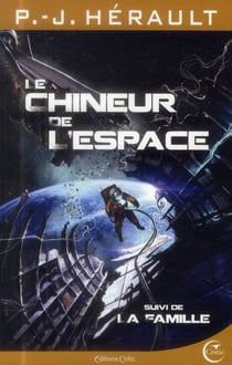 Le chineur de l'espace - la famille