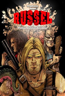Russel t.1 - petites histoires horribles