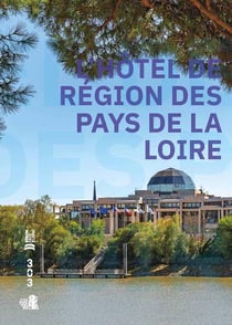 L'hôtel de région des Pays de la Loire