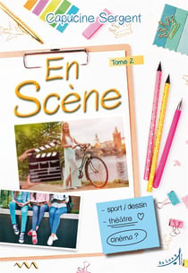 En scène Tome 2