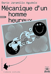 Mécanique d'un homme heureux
