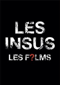 Les Insus live + films