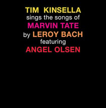 Sings the songs of Marvin Tate by Leroy Bach featuring Angel Olsen