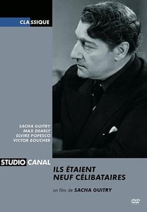 Ils étaient neuf célibataires