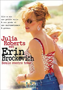 Erin Brockovich, seule contre tous