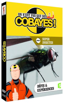 On n'est pas que des cobayes ! - Super insectes