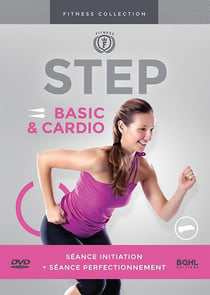 STEP : Step Basic + Step Cardio - De l'initiation au perfectionnement