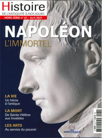 Histoire de l'antiquite a nos jours hs n  61 napoleon : mort d'un heros antique - avril 2021