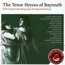 Les héros de bayreuth : les grands ténors du 20è siècle à bayreuth