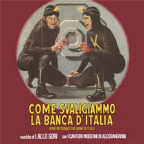 Come Svaligiammo La Banca