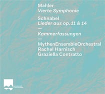 Mahler - Schnabel : Symphonie n°4 & Lieder de l'Opus 11 et 14