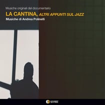 La Cantina, altri appunti sul jazz