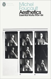 AESTHETICS, METHOD, AND EPISTEMOLOGY - ESSENTIAL WORKS OF FOUCAULT 1954-1984
